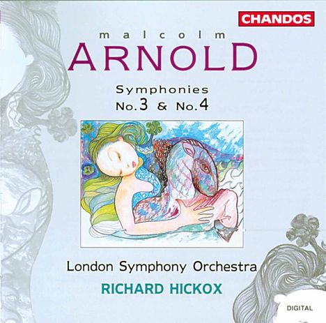 Malcolm Arnold (1921-2006): Symphonien Nr.3 &amp; 4, CD