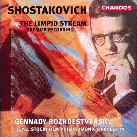 Dmitri Schostakowitsch (1906-1975): Der klare Bach (Ballettmusik), CD