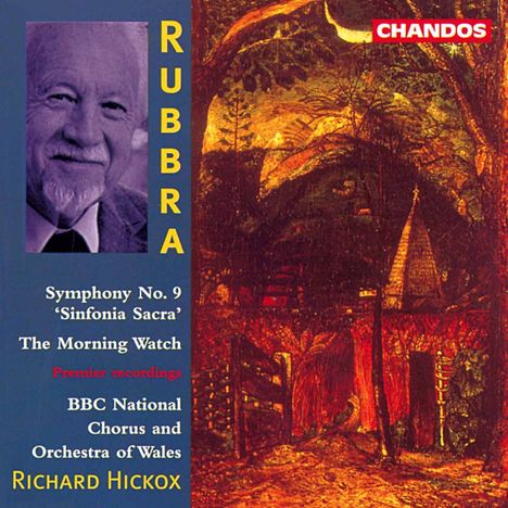 Edmund Rubbra (1901-1986): Symphonie Nr.9 "Sinfonia sacra", CD