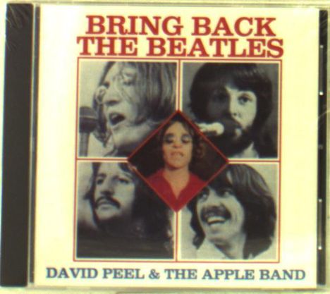 David Peel: Bring Back The Beatles, CD