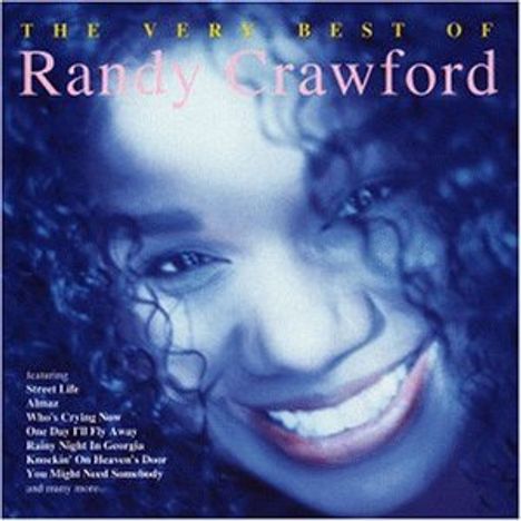 Randy Crawford (geb. 1952): The Very Best Of Randy Crawford, CD