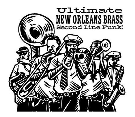 Ultimate New Orleans Brass: Second Line Funk (remastered), 2 LPs