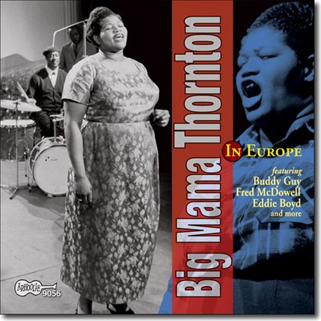 Big Mama Thornton: In Europe, CD
