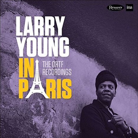 Larry Young (1940-1978): Larry Young In Paris - The ORTF Recordings (180g) (Limited Numbered Edition), 2 LPs