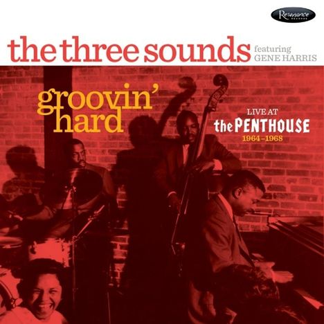 Gene Harris (1933-2000): Groovin' Hard: Live At The Penthouse 1964 - 1968, CD