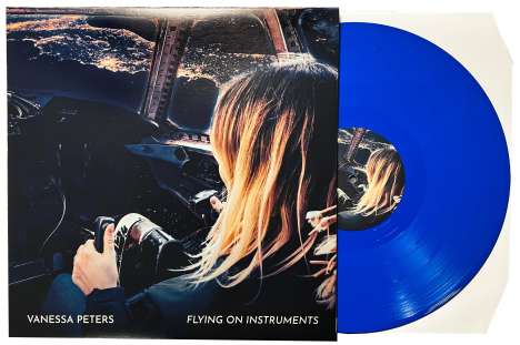 Vanessa Peters: Flying On Instruments (Limited Numbered Edition) (Blue Vinyl) (Signed), LP