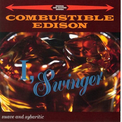 Combustible Edison: I, Swinger, CD