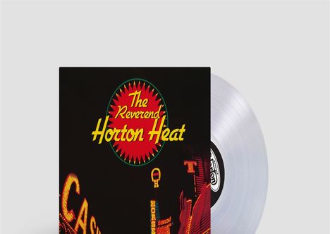 The Reverend Horton Heat: Liquor In The Front, LP
