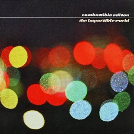 Combustible Edison: Impossible World, CD