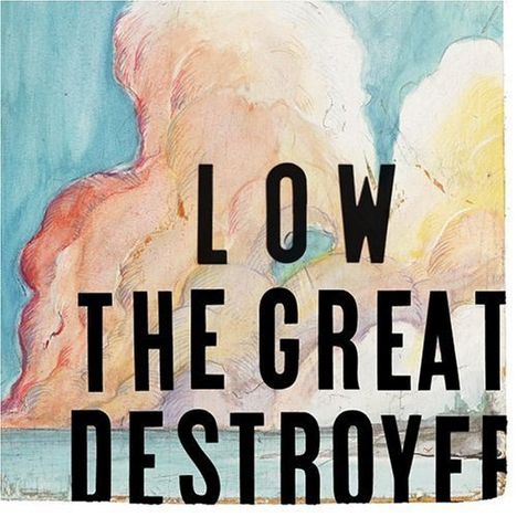 Low: Great Destroyer, CD
