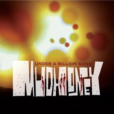 Mudhoney: Under A Billion Suns, CD