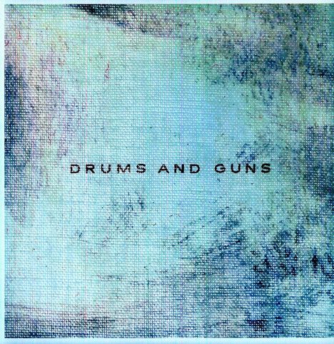 Low: Drums &amp; Guns, LP