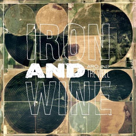 Iron And Wine: Around The Well, 3 LPs