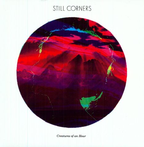 Still Corners: Creatures Of An Hour, LP