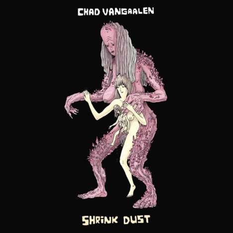 Chad Vangaalen: Shrink Dust, LP