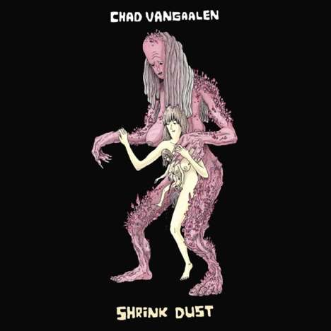 Chad Vangaalen: Shrink Dust, CD