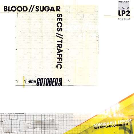 The Gotobeds: Blood // Sugar // Secs // Traffic, LP