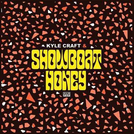Kyle Craft: Kyle Craft &amp; Showboat Honey, LP