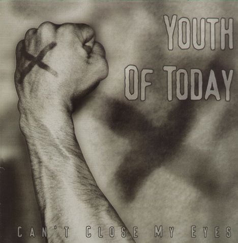 Youth Of Today: Can't Close My Eyes, LP