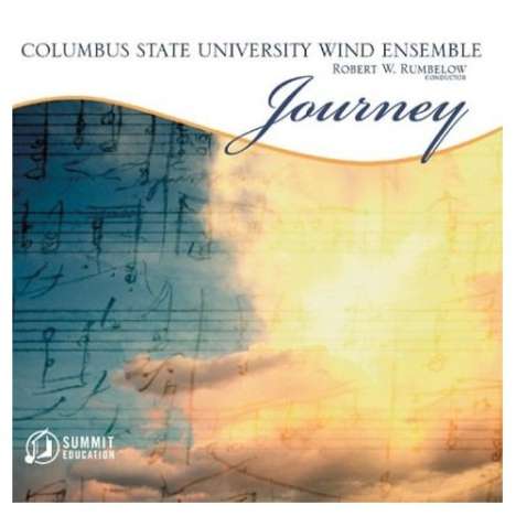 Columbus State University Wind Ensemble - Journey, CD