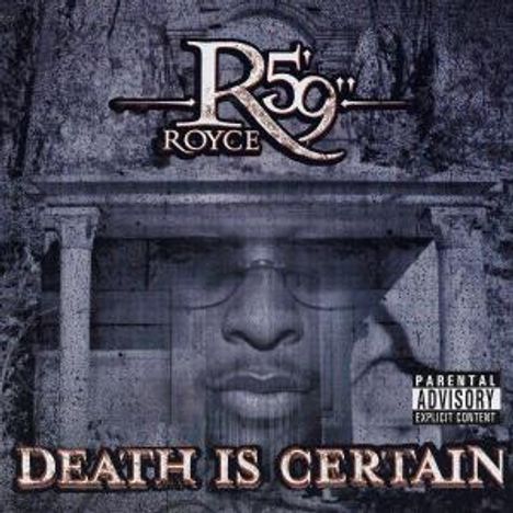 Royce Da 5′9″: Death Is Certain, CD