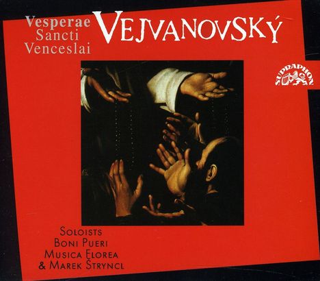 Pavel Josef Vejvanovsky (1633-1693): Vesperae Sancti Venceslai, CD