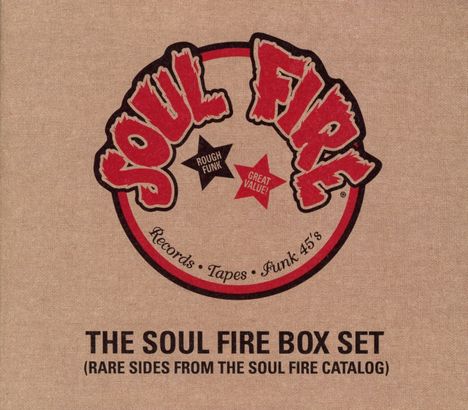 Der Text "SOUL FIRE" steht in roten Buchstaben, umringt von schwarzen und roten Sternen mit Aufschriften "ROUGH FUNK" und "GREAT VALUE!". Darunter: "THE SOUL FIRE BOX SET (RARE SIDES FROM THE SOUL FIRE CATALOG)".
