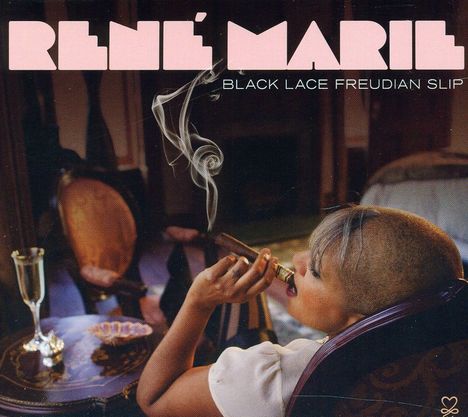 Rene Marie (geb. 1956): Black Lace Freudian Slip, CD