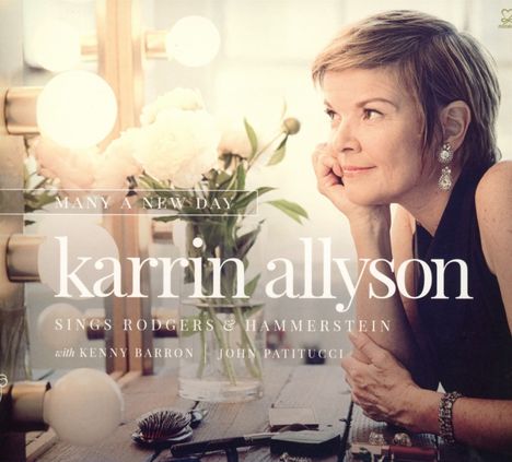 Karrin Allyson (geb. 1963): Many A New Day: Allyson Sings Rodgers &Hammerstein, CD