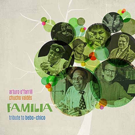 Arturo O'Farrill &amp; Chucho Valdes: Familia: Tribute To Bebo &amp; Chico, 2 CDs