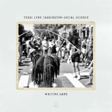 Terri Lyne Carrington &amp; Social Science: Waiting Game, 2 LPs