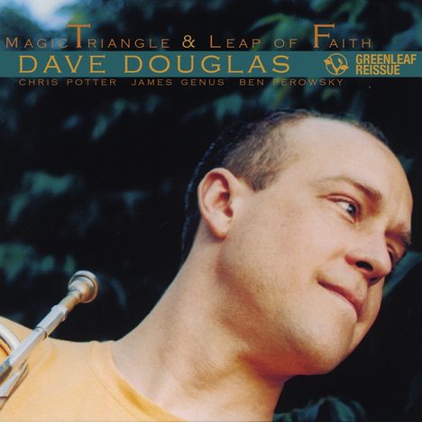 Dave Douglas (geb. 1963): Magic Triangle / Leap Of Faith, 2 CDs