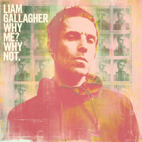 Liam Gallagher: Why Me? Why Not. (Deluxe Edition), CD