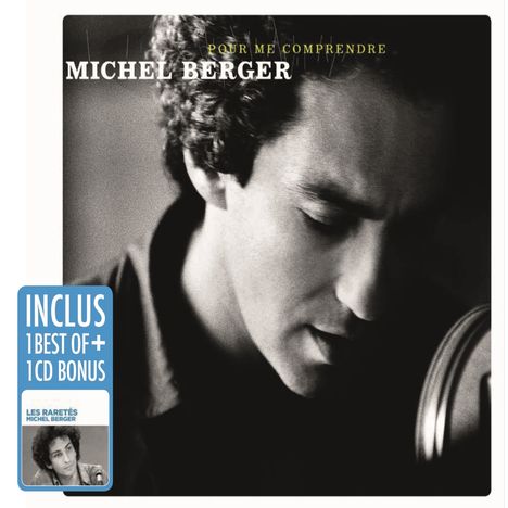 Michel Berger: Pour me comprendre / Raretés, 2 CDs