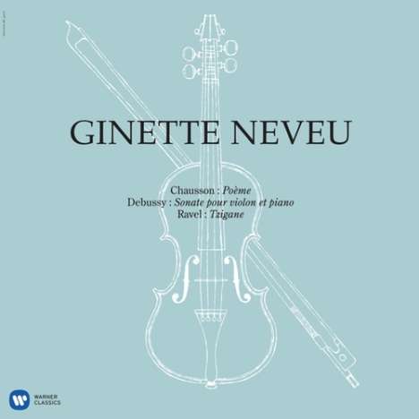 Ginette Neveu,Violine (180g), LP