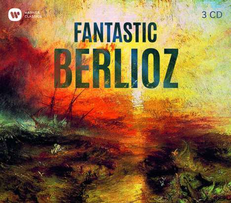 Hector Berlioz (1803-1869): Fantastic Berlioz, 3 CDs