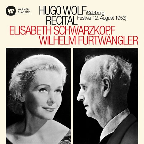 Elisabeth Schwarzkopf &amp; Wilhelm Furtwängler - Hugo Wolf Recital Salzburg 1953, CD