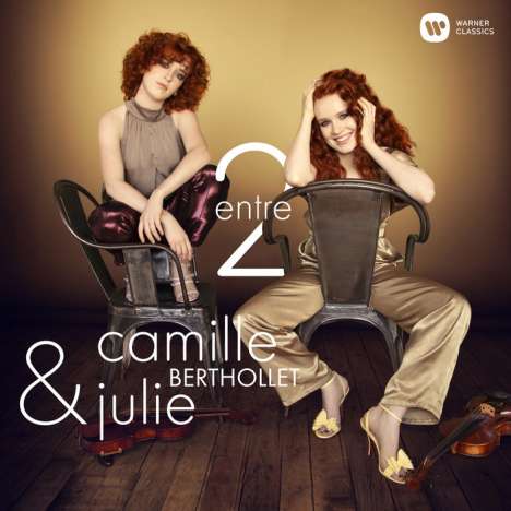 Camille &amp; Julie Berthollet - Entre 2, CD