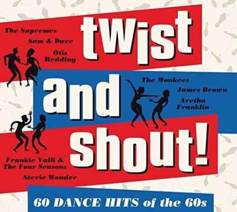 Twist And Shout: 60 Dance Hits Of The 60s, 3 CDs