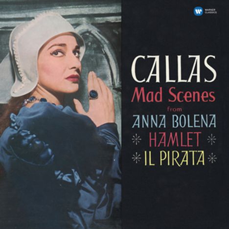 Maria Callas - Mad Scenes (180g), LP