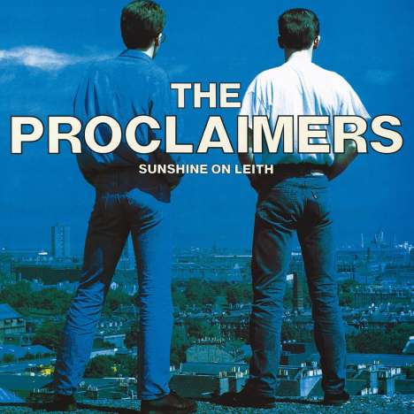 The Proclaimers: Sunshine On Leith, LP