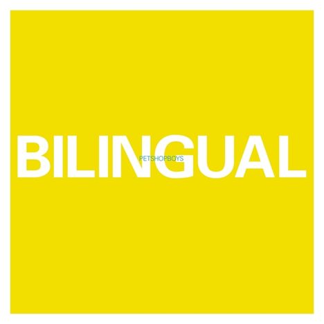 Pet Shop Boys: Bilingual (2018 Remastered) (180g), LP