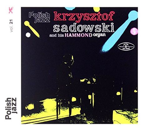 Krzysztof Sadowski: Krzysztof Sadowski &amp; His Hammond Organ, LP