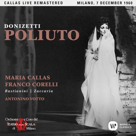 Gaetano Donizetti (1797-1848): Poliuto (Remastered Live Recording Mailand 07.12.1960), 2 CDs