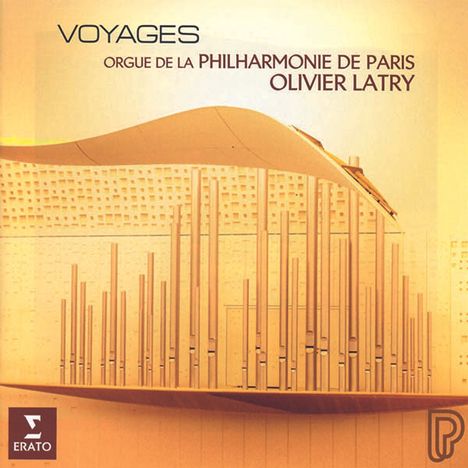 Olivier Latry - Voyages, CD