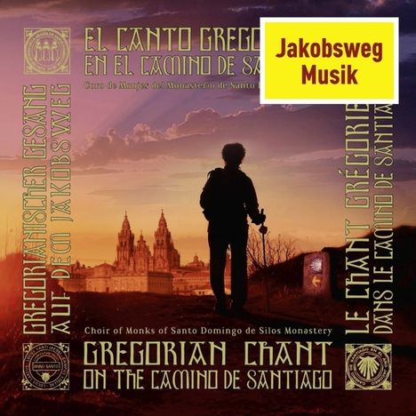 Canto Gregoriano en el Monasterio de Silos - Gregorian Chant on the Camino de Santiago, 2 CDs