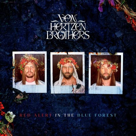 Von Hertzen Brothers: Red Alert In The Blue Forest, CD