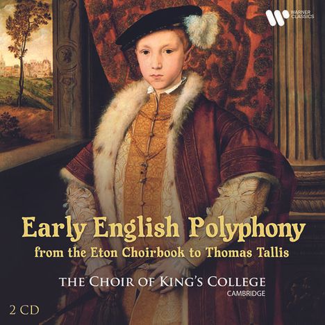 King's College Choir Cambridge - Early English Polyphony from the Eton Choirbook to Thomas Tallis, 2 CDs