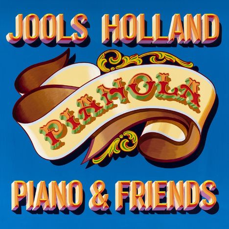 Jools Holland: Pianola. Piano &amp; Friends (180g), 2 LPs