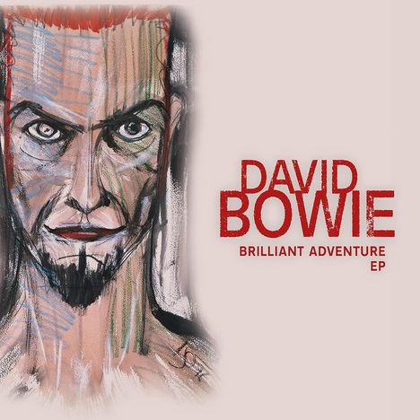 David Bowie (1947-2016): Brilliant Adventure E.P., LP